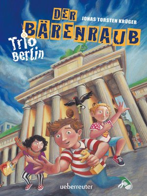 cover image of Trio Berlin--Der Bärenraub